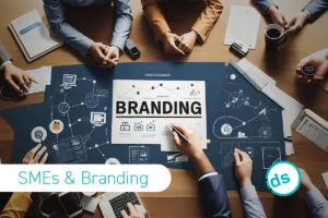 Branding for SMEs: From Survival to Sustainable Growth